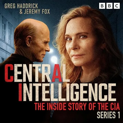 Central Intelligence: Series 1 By Greg Haddrick, Jeremy Fox